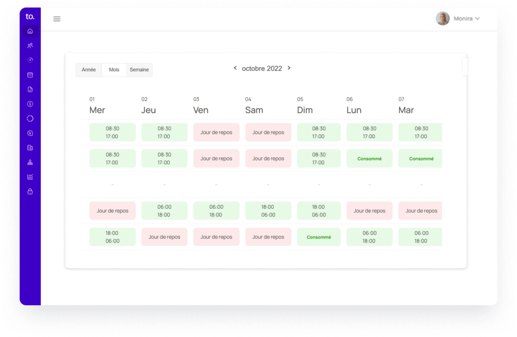 Give your employees better visibility of their working hours according to assigned schedules. Whether 3*8 or 2*12, say goodbye to synchronization problems.